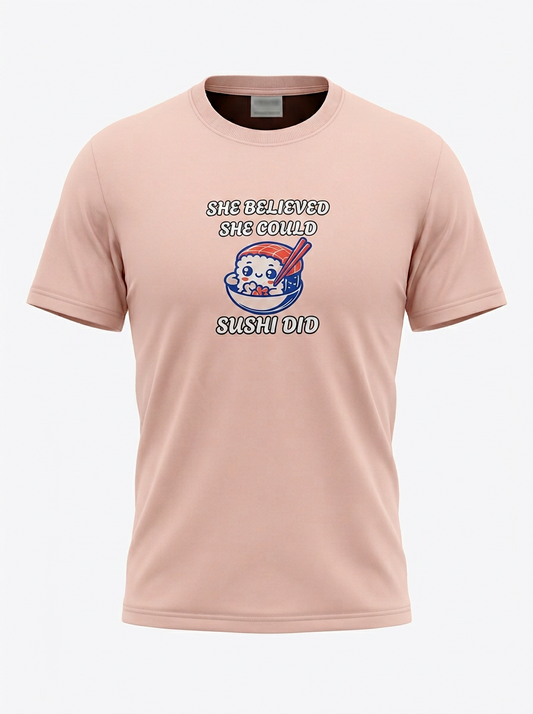 Sushi Did T-Shirt
